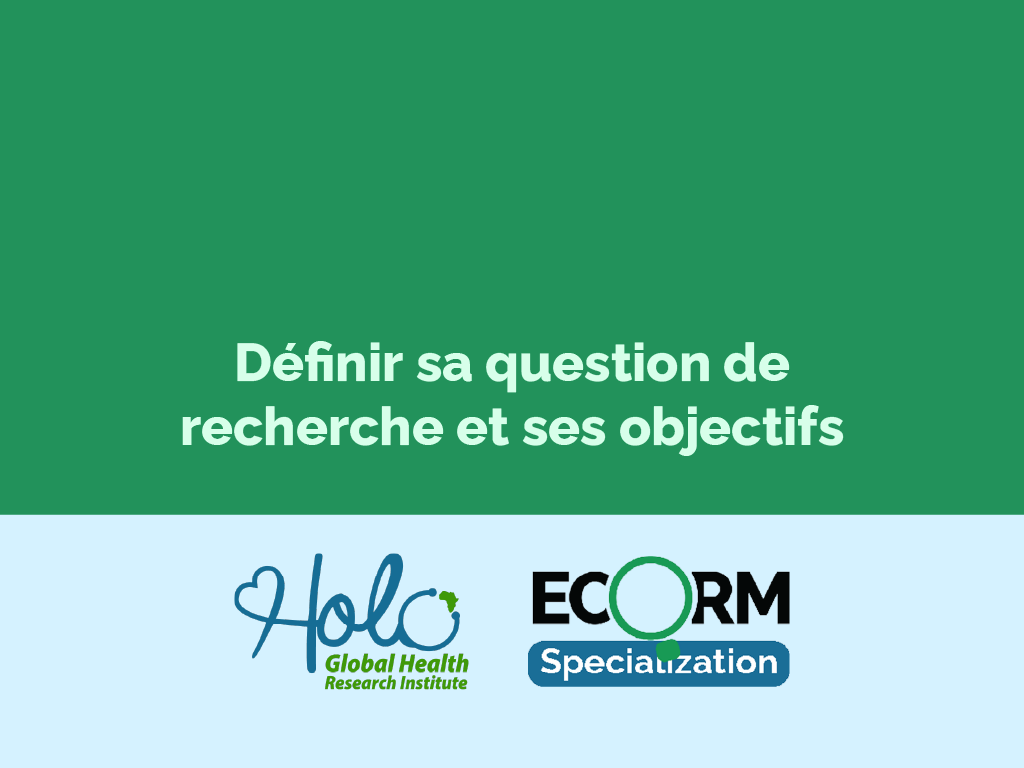Niveau 1-2: Définir sa question de recherche et ses objectifs