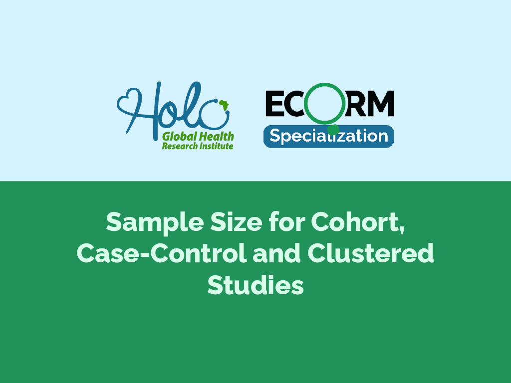 Sample Size for Cohort, Case-Control and Clustered Studies