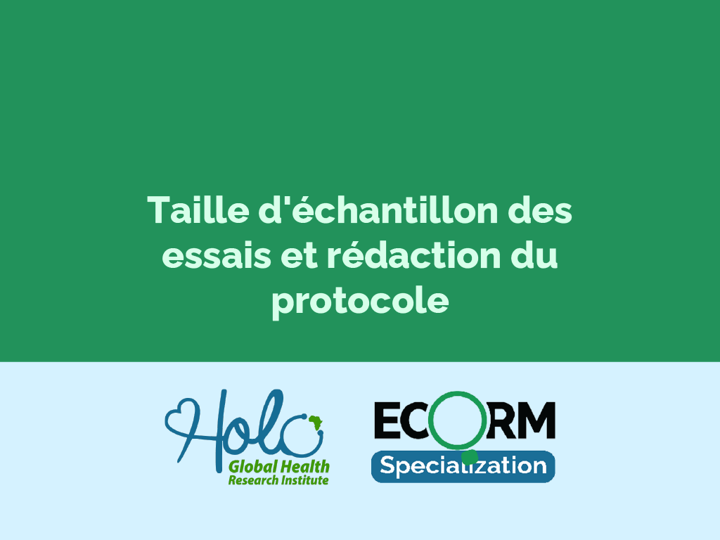 Taille d'échantillon des essais et rédaction du protocole