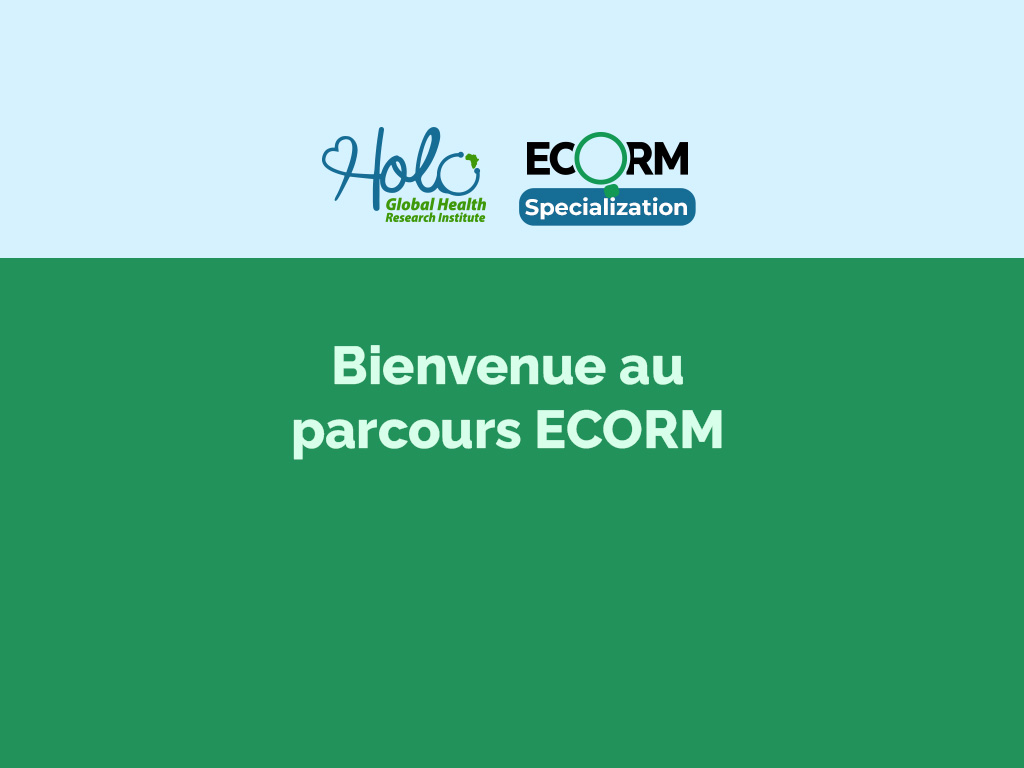 Bienvenue dans le parcours ECORM