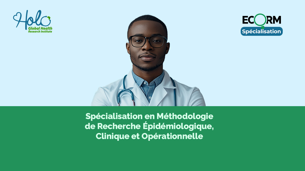 Méthodes de Recherche Épidémiologique, Clinique et Opérationnelle (ECORM)