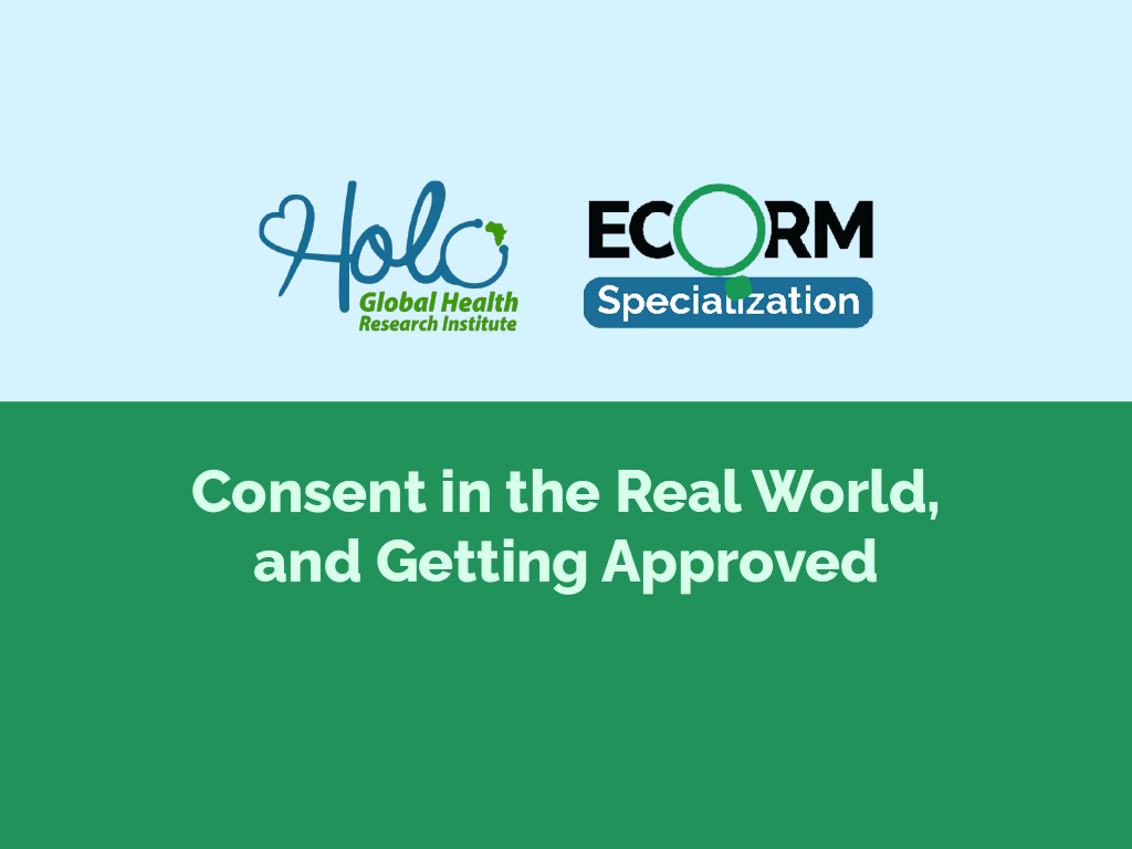 Consent in Practice and Ethics Approval