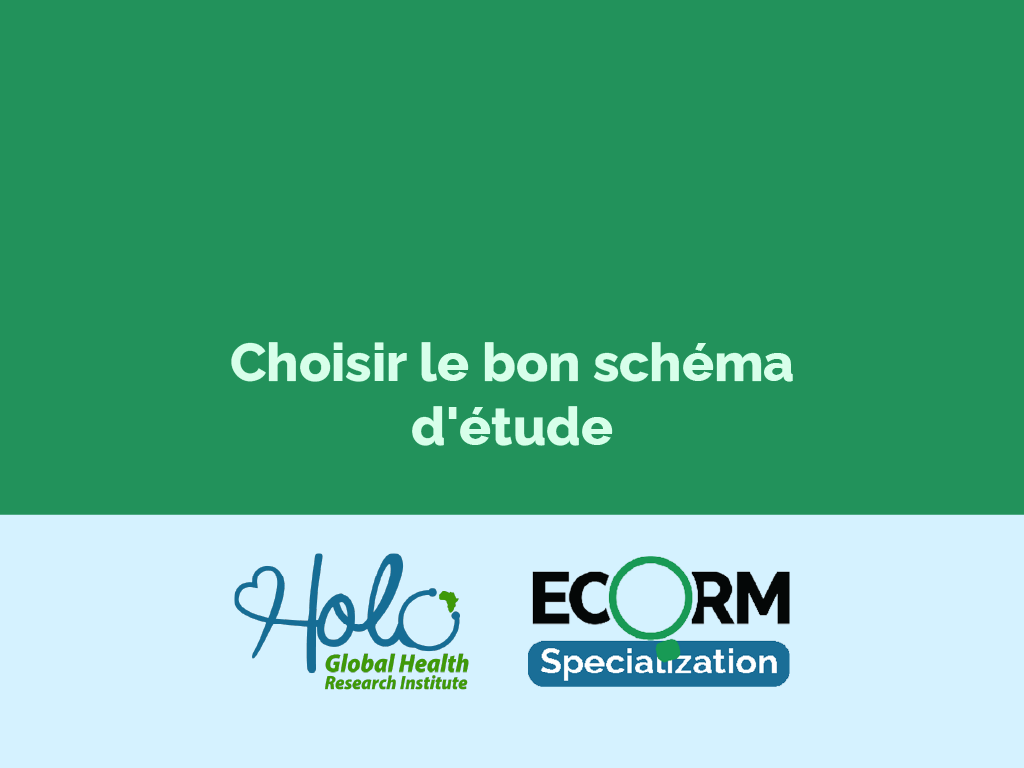 Choisir le bon schéma d'étude