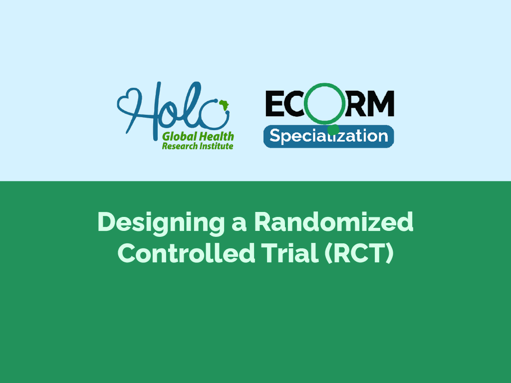 Designing a Randomized Controlled Trial (RCT)