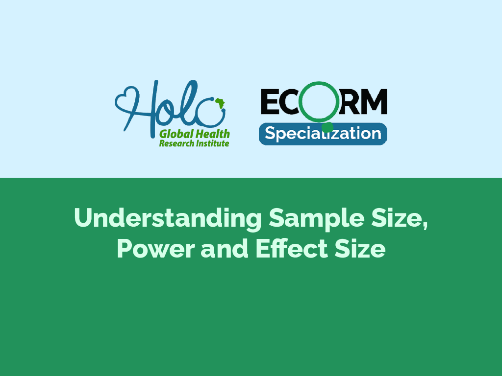 Understanding Sample Size, Power and Effect Size
